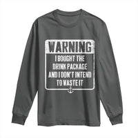 Funny Cruise Long Sleeve Shirt I Bought The Drink Package - Wonder Print Shop