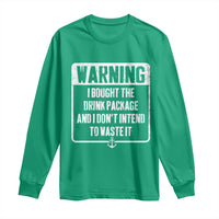 Funny Cruise Long Sleeve Shirt I Bought The Drink Package - Wonder Print Shop