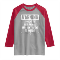 Funny Cruise Raglan Shirt I Bought The Drink Package - Wonder Print Shop