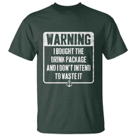 Funny Cruise T Shirt I Bought The Drink Package - Wonder Print Shop