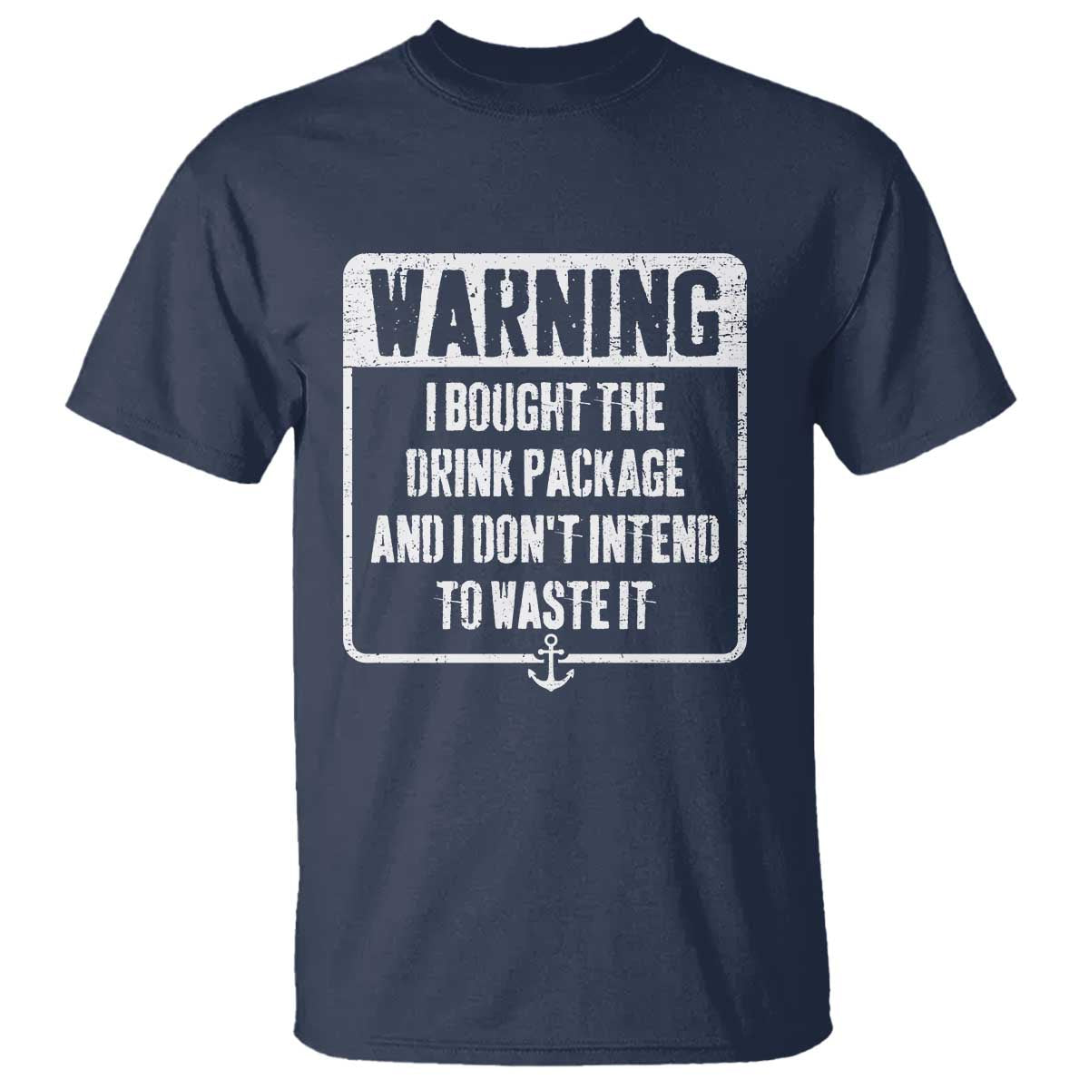 Funny Cruise T Shirt I Bought The Drink Package - Wonder Print Shop
