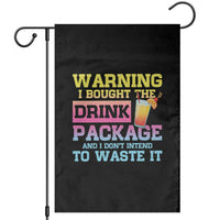 Funny Cruise Garden Flag Warning I Bought The Drink Package - Wonder Print Shop