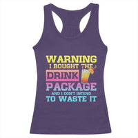 Funny Cruise Racerback Tank Top Warning I Bought The Drink Package - Wonder Print Shop