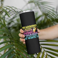 Funny Cruise Skinny Tumbler Warning I Bought The Drink Package - Wonder Print Shop