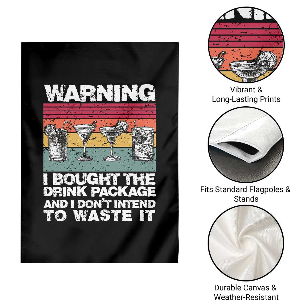 Funny Cruise Garden Flag Warning I Bought The Drink Package Retro Vintage - Wonder Print Shop
