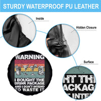 Funny Cruise Spare Tire Cover Warning I Bought The Drink Package Retro Vintage - Wonder Print Shop