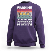 Funny Cruise Sweatshirt Warning I Bought The Drink Package Retro Vintage - Wonder Print Shop