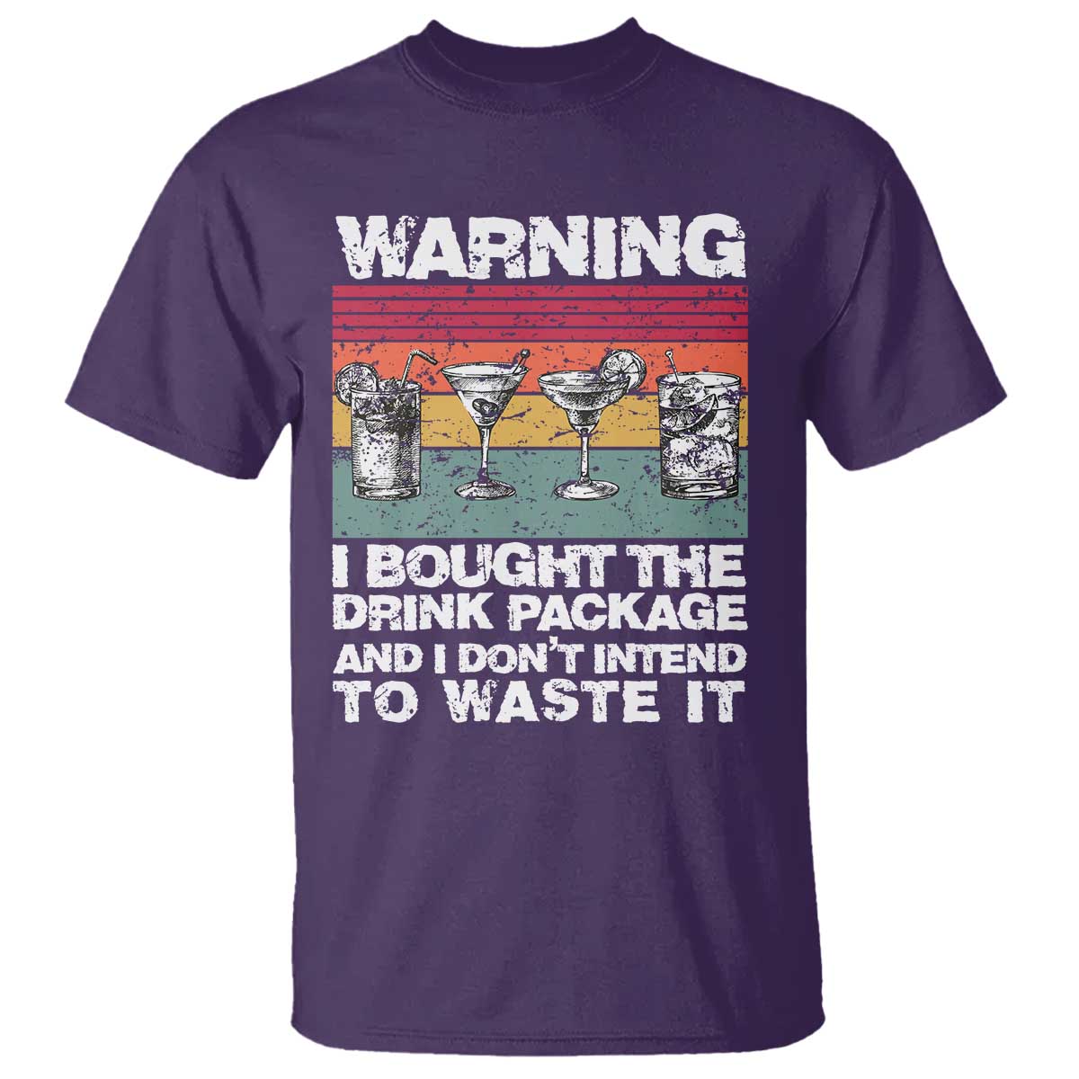 Funny Cruise T Shirt Warning I Bought The Drink Package Retro Vintage - Wonder Print Shop