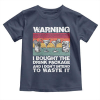 Funny Cruise Toddler T Shirt Warning I Bought The Drink Package Retro Vintage - Wonder Print Shop