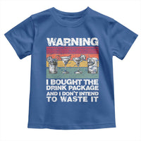 Funny Cruise Toddler T Shirt Warning I Bought The Drink Package Retro Vintage - Wonder Print Shop