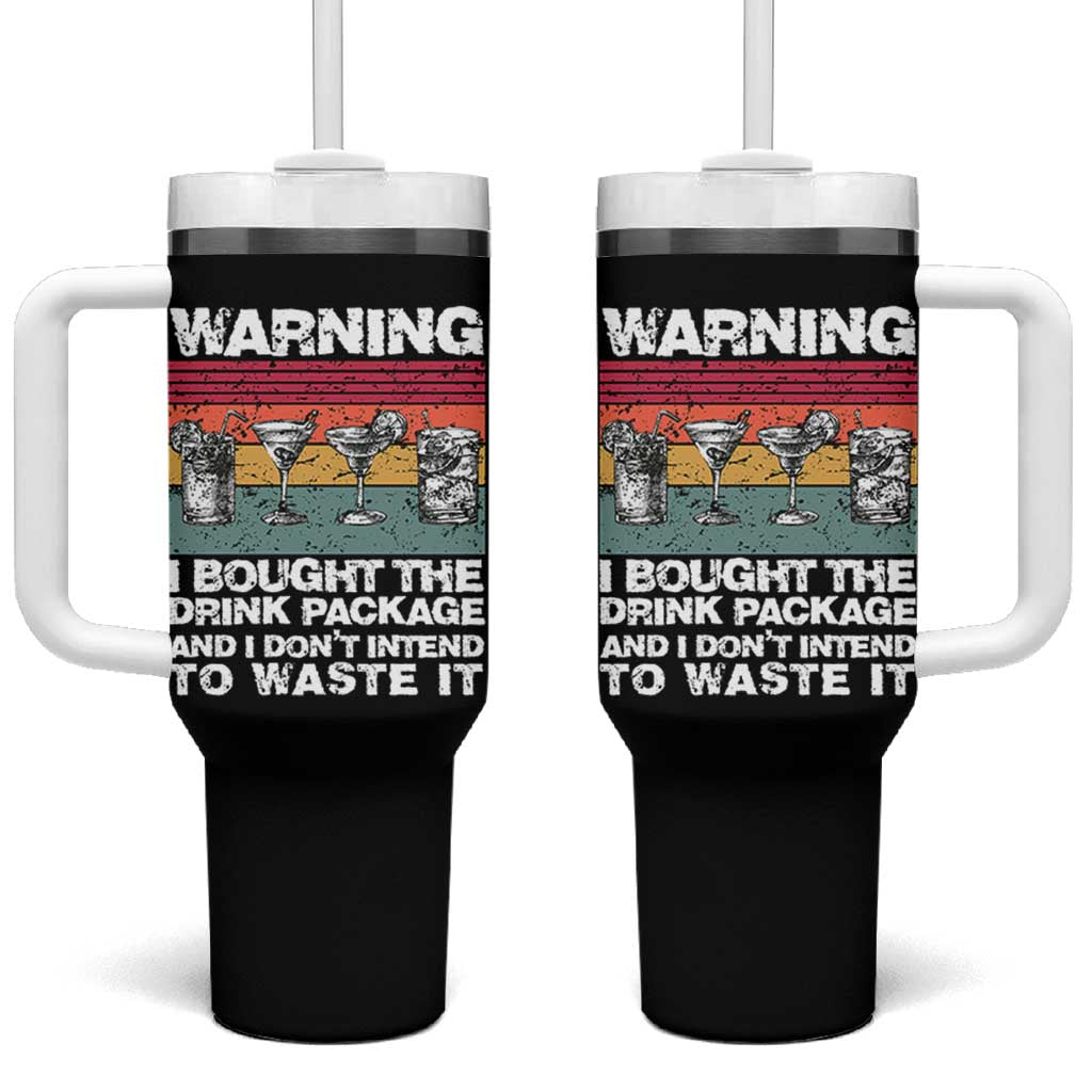 Funny Cruise Tumbler With Handle Warning I Bought The Drink Package Retro Vintage - Wonder Print Shop