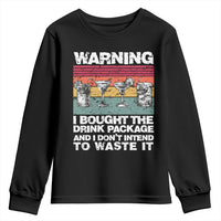 Funny Cruise Youth Sweatshirt Warning I Bought The Drink Package Retro Vintage - Wonder Print Shop