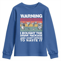 Funny Cruise Youth Sweatshirt Warning I Bought The Drink Package Retro Vintage - Wonder Print Shop