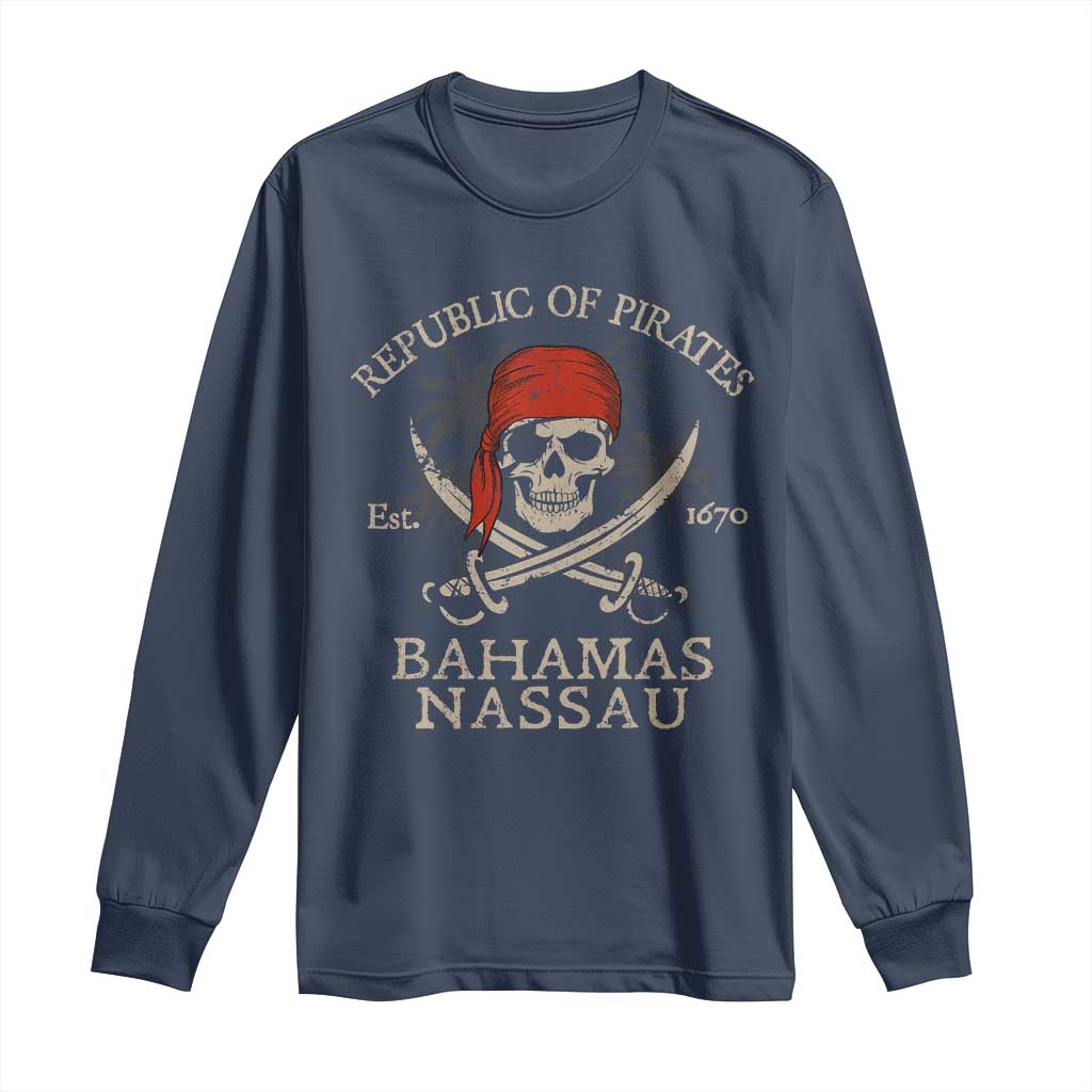 Republic Of Pirates Nassau Bahamas Long Sleeve Shirt Vintage Caribbean Summer Vacation - Wonder Print Shop
