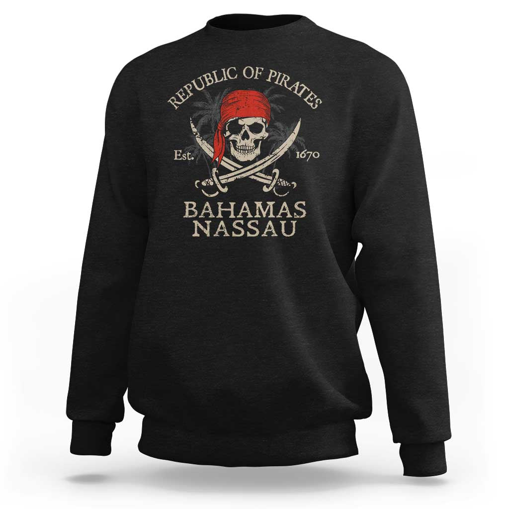 Republic Of Pirates Nassau Bahamas Sweatshirt Vintage Caribbean Summer Vacation - Wonder Print Shop