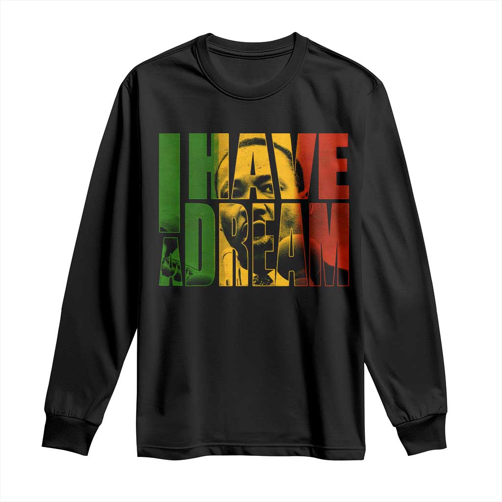 Martin Luther King Long Sleeve Shirt Black History Month MLK I Have A Dream