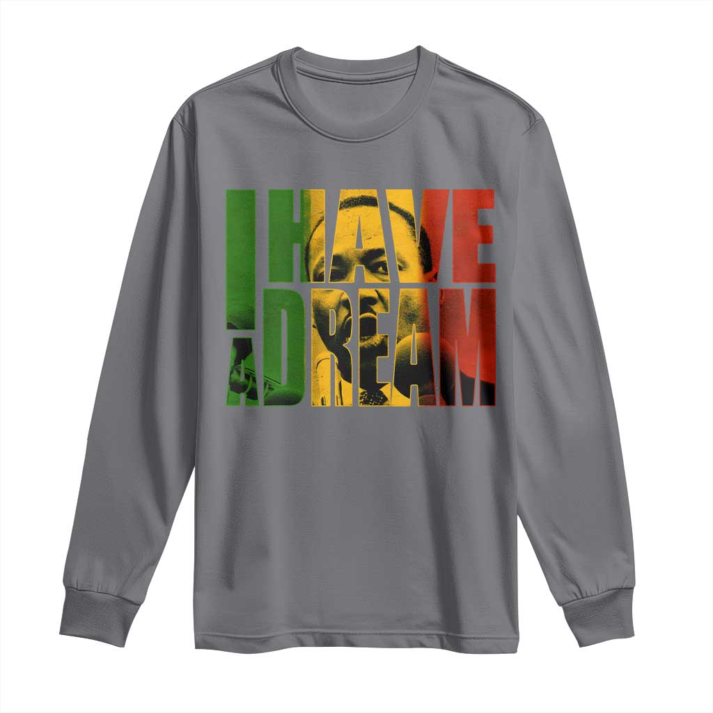 Martin Luther King Long Sleeve Shirt Black History Month MLK I Have A Dream