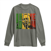 Martin Luther King Long Sleeve Shirt Black History Month MLK I Have A Dream