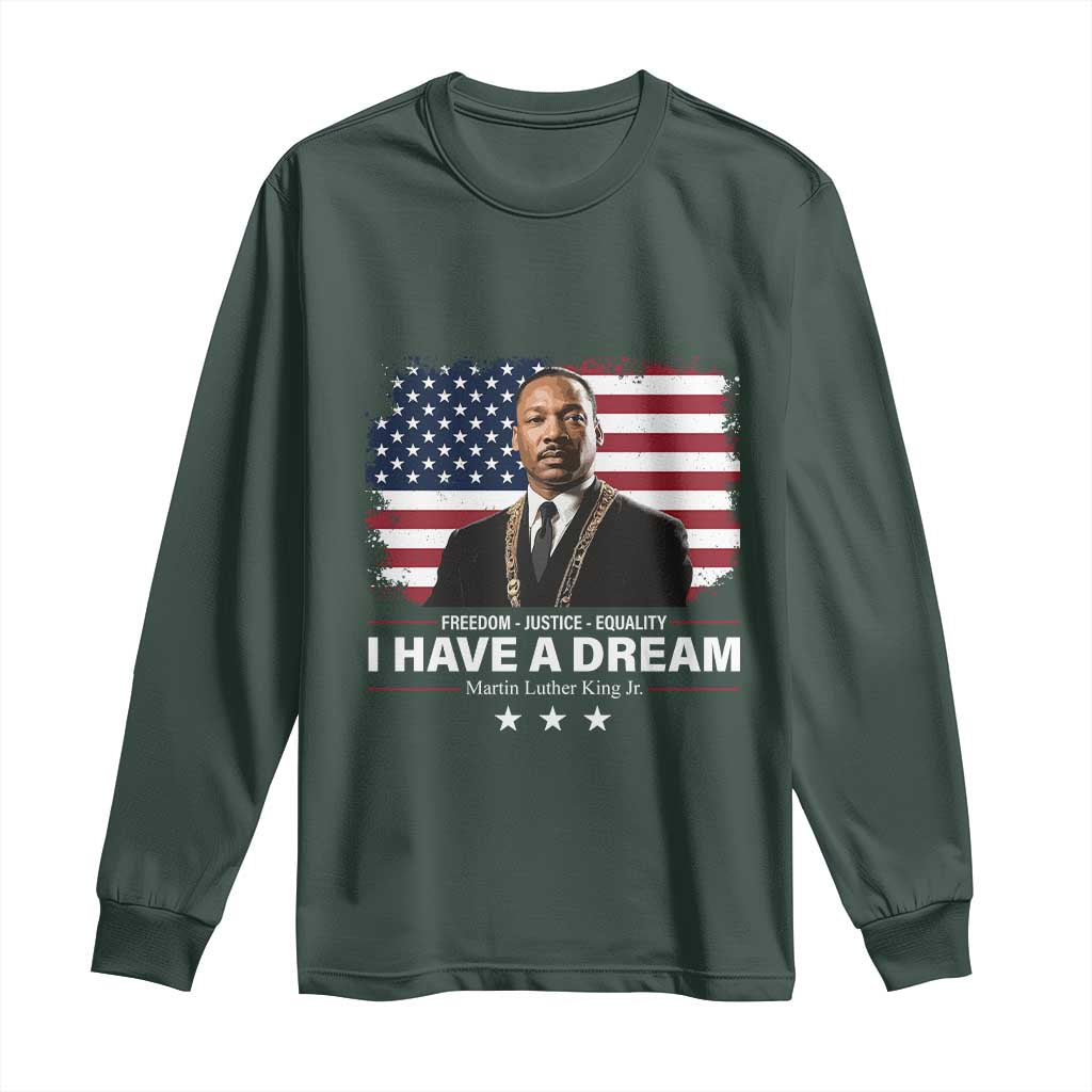 Martin Luther King Long Sleeve Shirt I Have A Dream Freedom Justice Equality MLK Day Black History Month