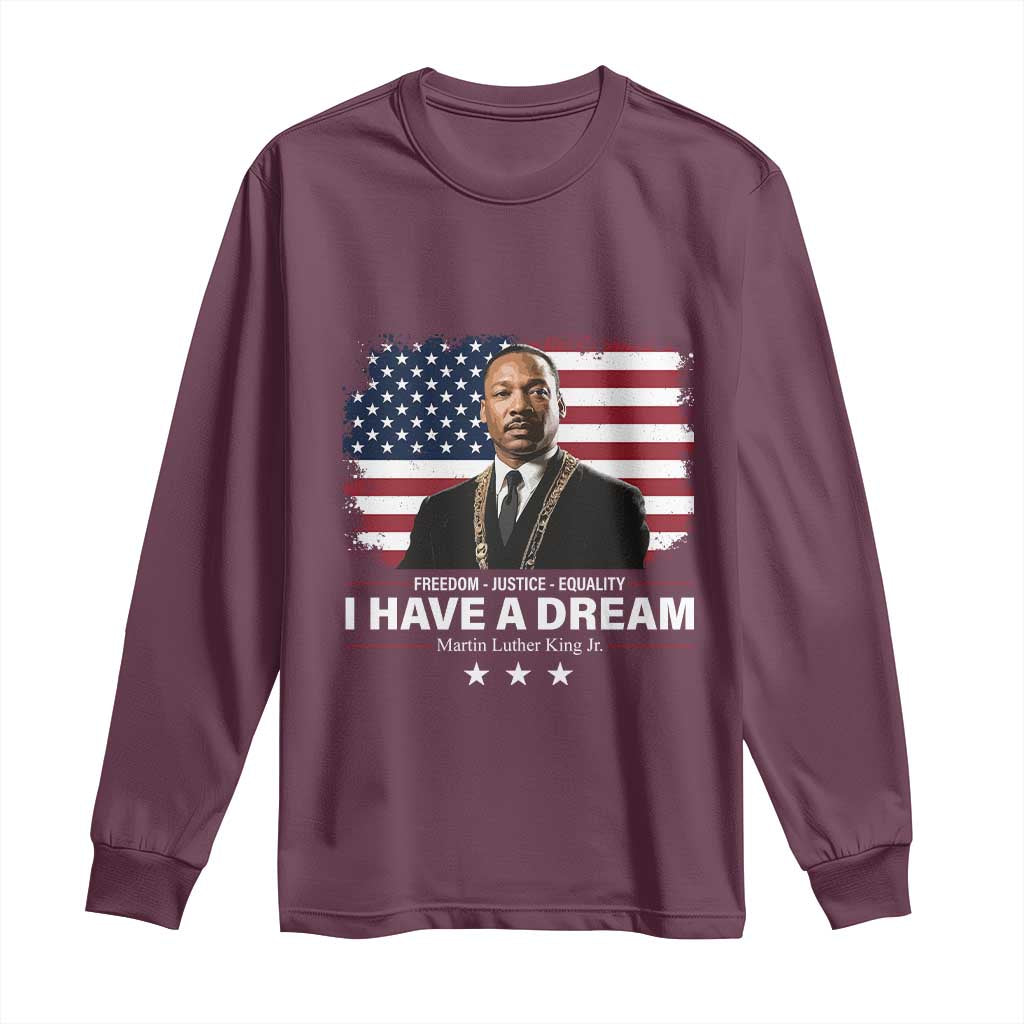 Martin Luther King Long Sleeve Shirt I Have A Dream Freedom Justice Equality MLK Day Black History Month