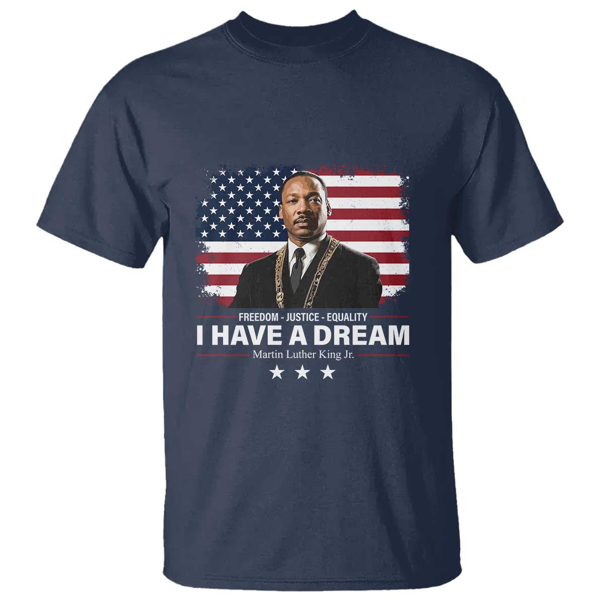 Martin Luther King T Shirt I Have A Dream Freedom Justice Equality MLK Day Black History Month
