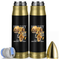 Black History Bullet Tumbler Didnt Start With Slavery - Wonder Print Shop