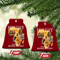 Black History Ceramic Ornament Didnt Start With Slavery - Wonder Print Shop