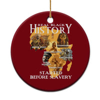 Black History Ceramic Ornament Didnt Start With Slavery - Wonder Print Shop