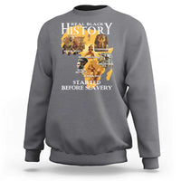 Black History Sweatshirt Didnt Start With Slavery - Wonder Print Shop