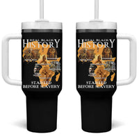 Black History Tumbler With Handle Didnt Start With Slavery - Wonder Print Shop