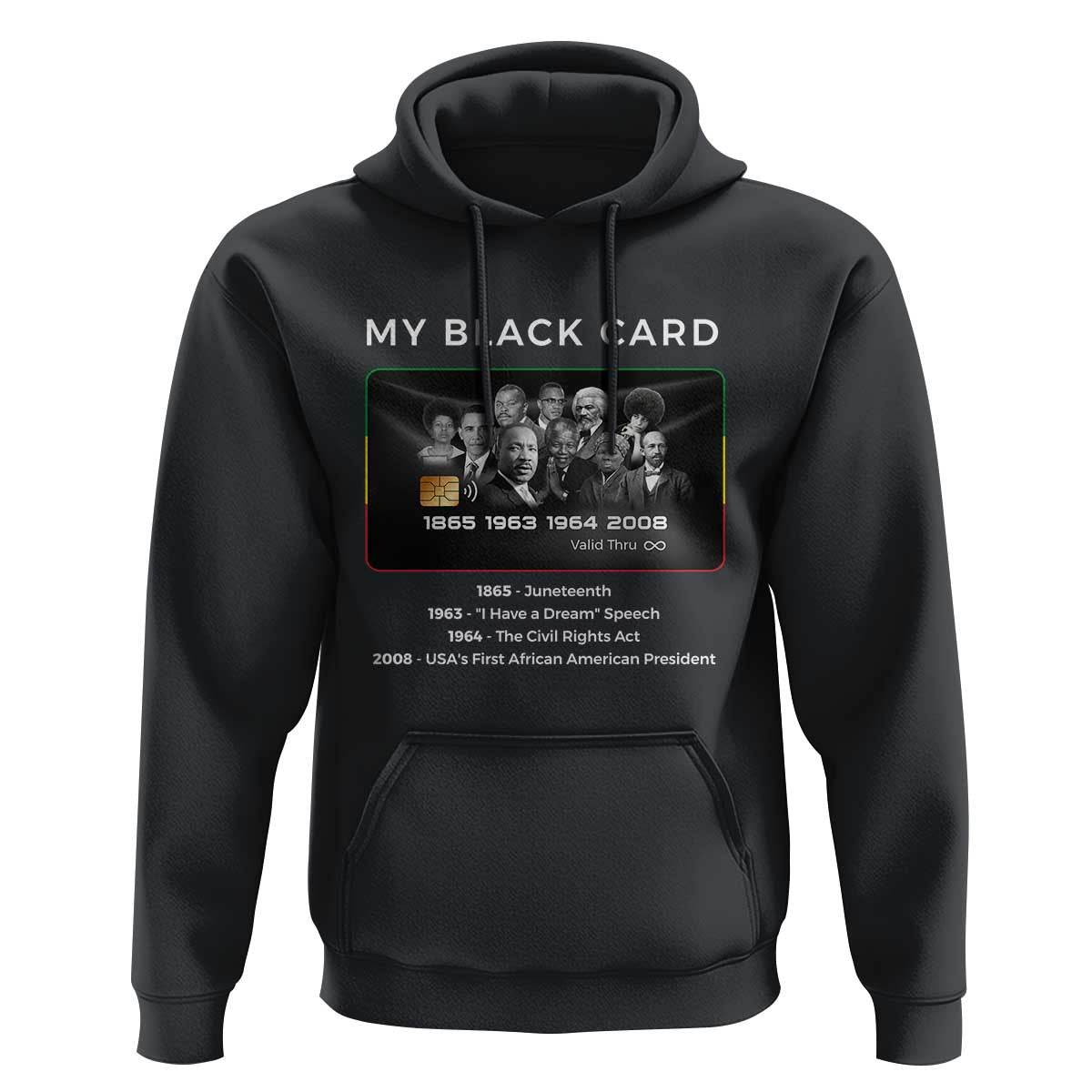 My Black Card Hoodie African American Civil Rights Leaders Black History TS10