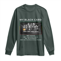 My Black Card Long Sleeve Shirt African American Civil Rights Leaders Black History TS10