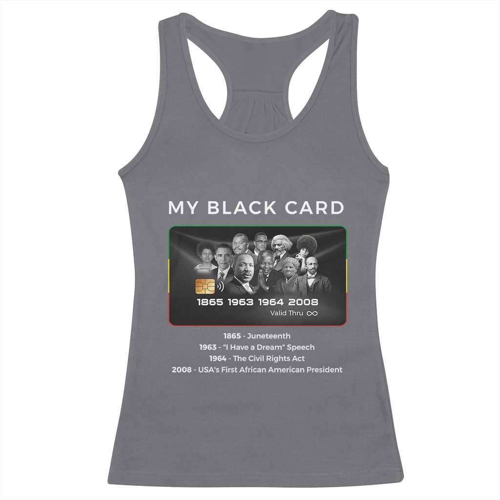My Black Card Racerback Tank Top African American Civil Rights Leaders Black History TS10