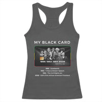 My Black Card Racerback Tank Top African American Civil Rights Leaders Black History TS10
