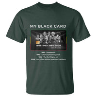 My Black Card T Shirt African American Civil Rights Leaders Black History TS10