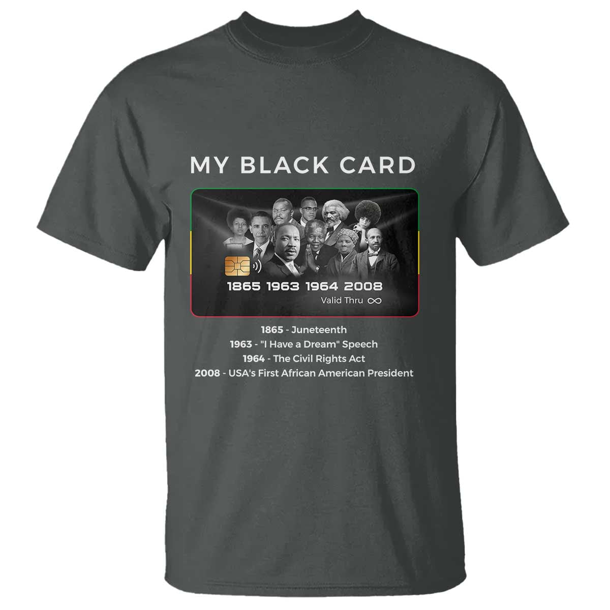 My Black Card T Shirt African American Civil Rights Leaders Black History TS10