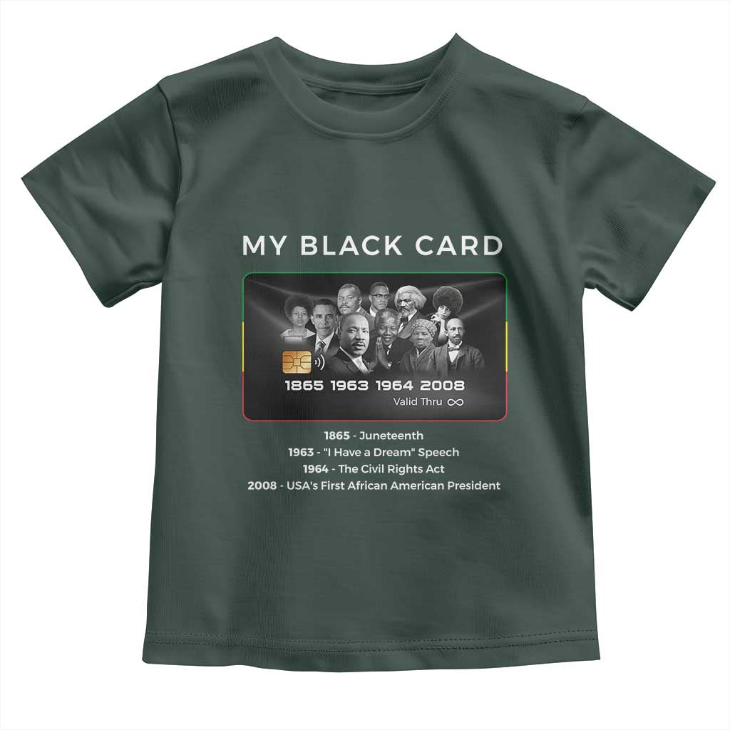 My Black Card Toddler T Shirt African American Civil Rights Leaders Black History TS10