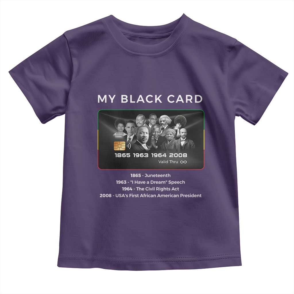 My Black Card Toddler T Shirt African American Civil Rights Leaders Black History TS10