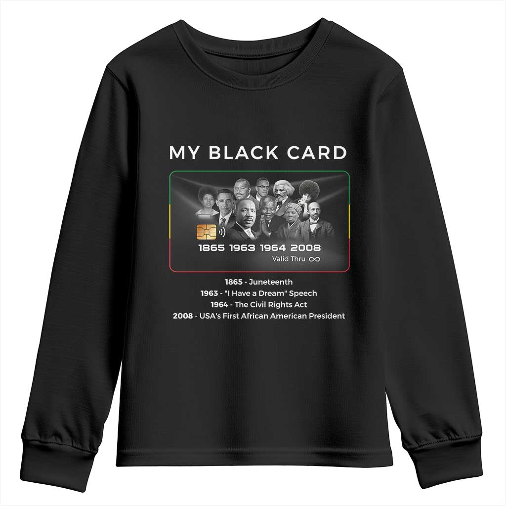 My Black Card Youth Sweatshirt African American Civil Rights Leaders Black History TS10