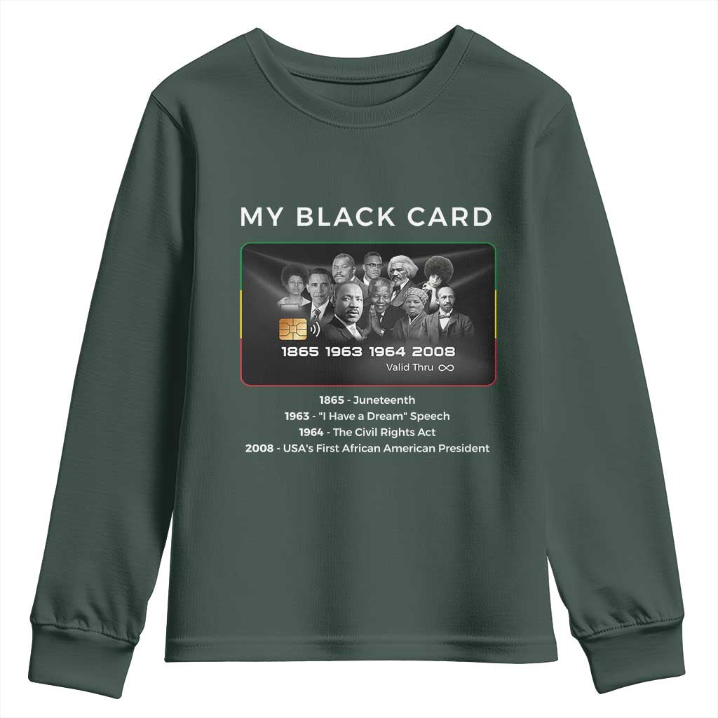 My Black Card Youth Sweatshirt African American Civil Rights Leaders Black History TS10