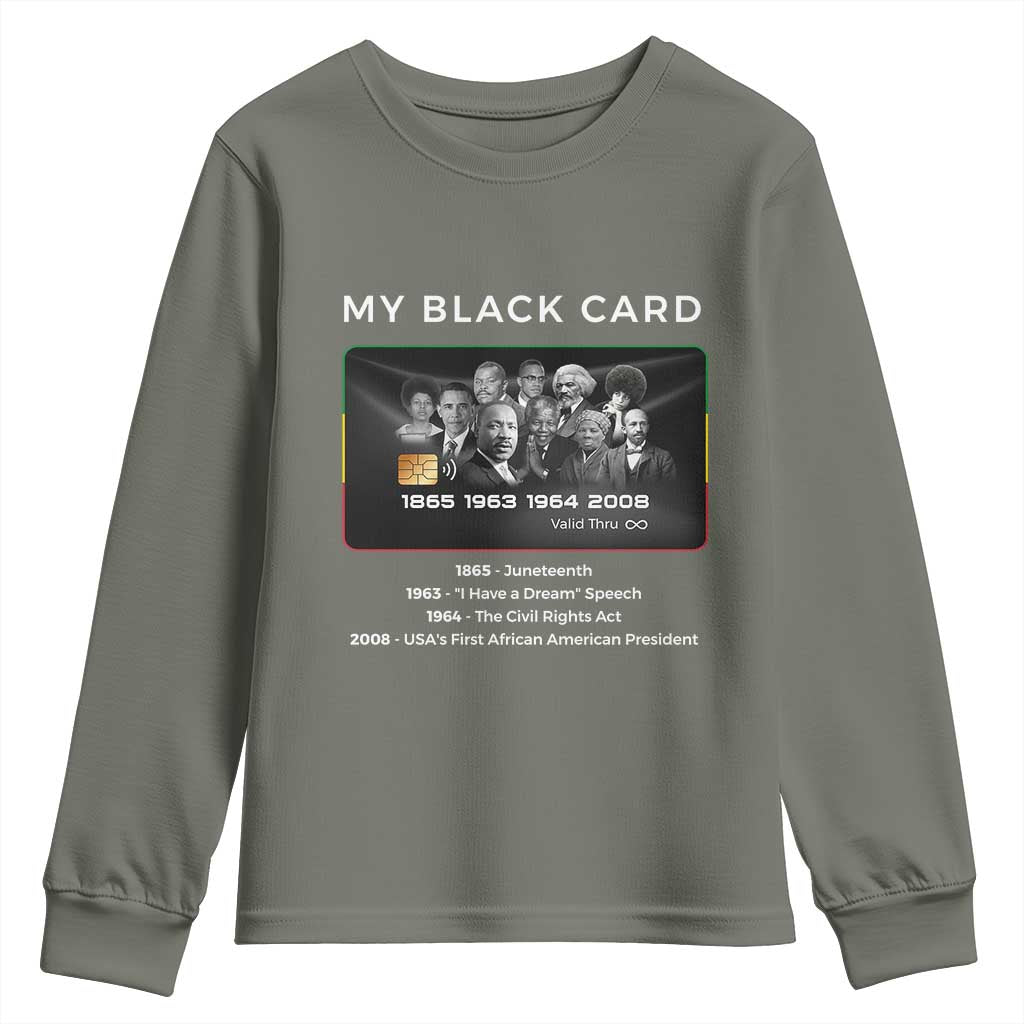 My Black Card Youth Sweatshirt African American Civil Rights Leaders Black History TS10
