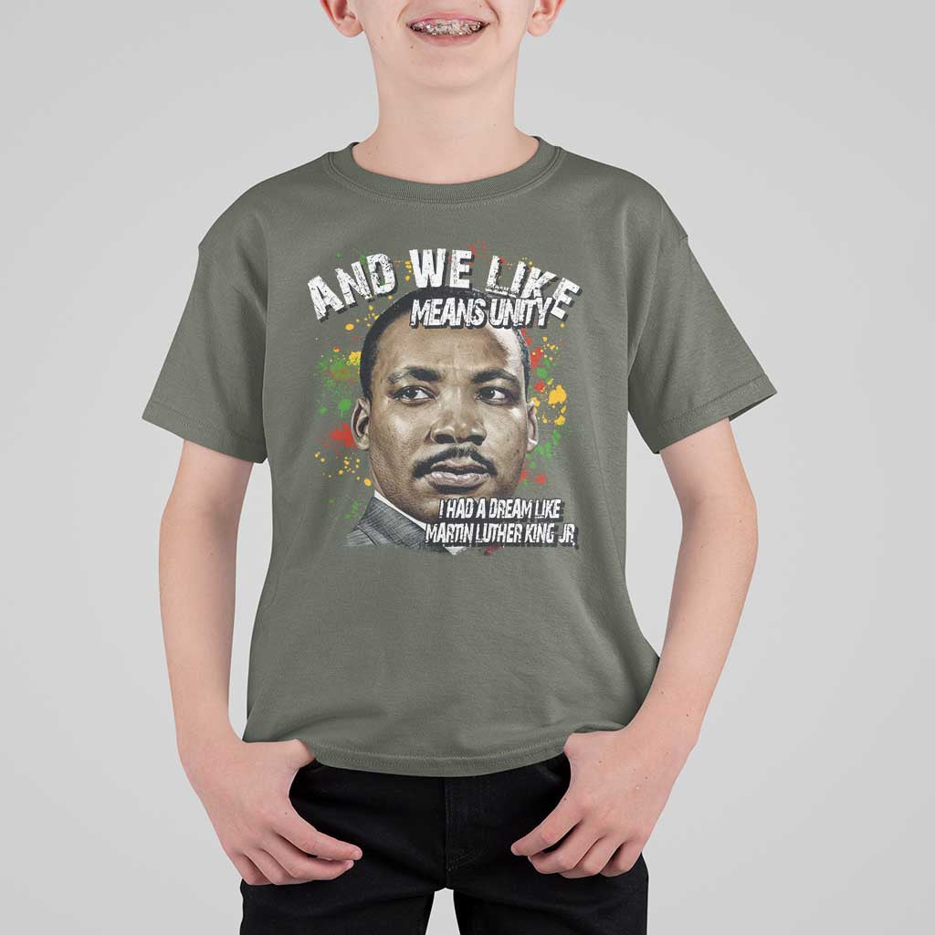 I Had A Dream Like Martin Luther King T Shirt For Kid