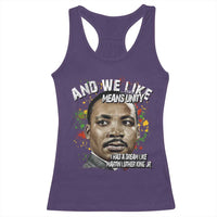 I Had A Dream Like Martin Luther King Racerback Tank Top