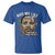 I Had A Dream Like Martin Luther King T Shirt