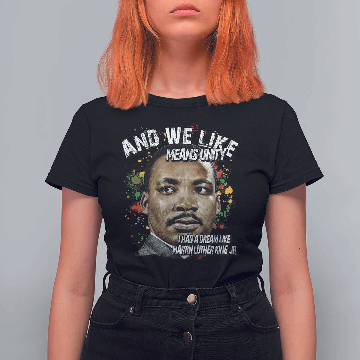 I Had A Dream Like Martin Luther King T Shirt For Women