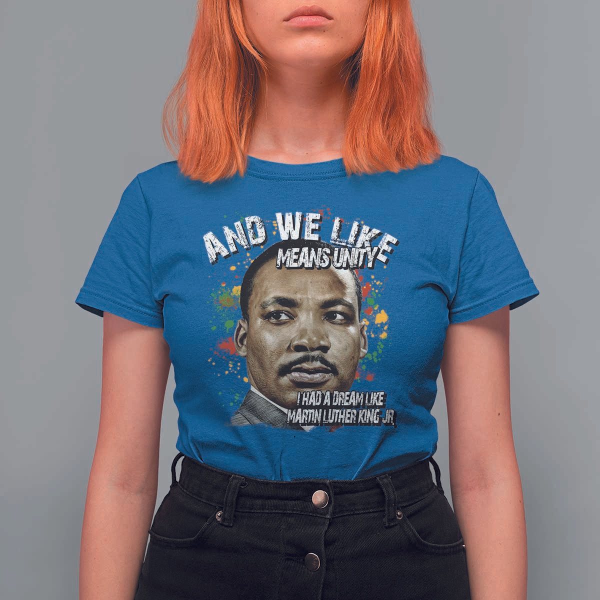 I Had A Dream Like Martin Luther King T Shirt For Women