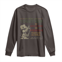 Martin Luther King Jr. Long Sleeve Shirt Live Together MLK Day Black History Month