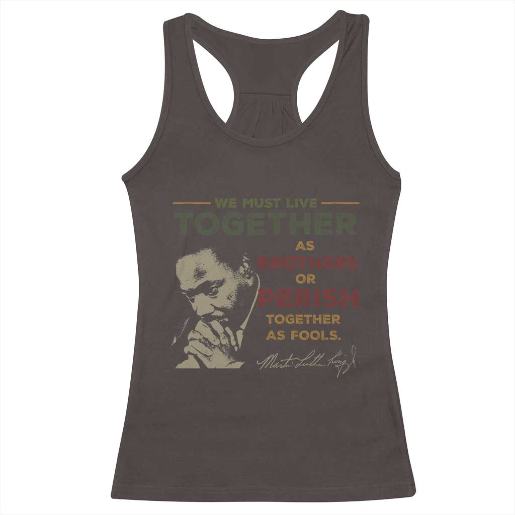 Martin Luther King Jr. Racerback Tank Top Live Together MLK Day Black History Month