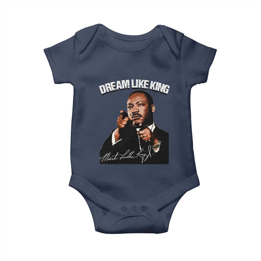 Martin Luther King Jr. Baby Onesie Dream Like King MLK Day Black History Month