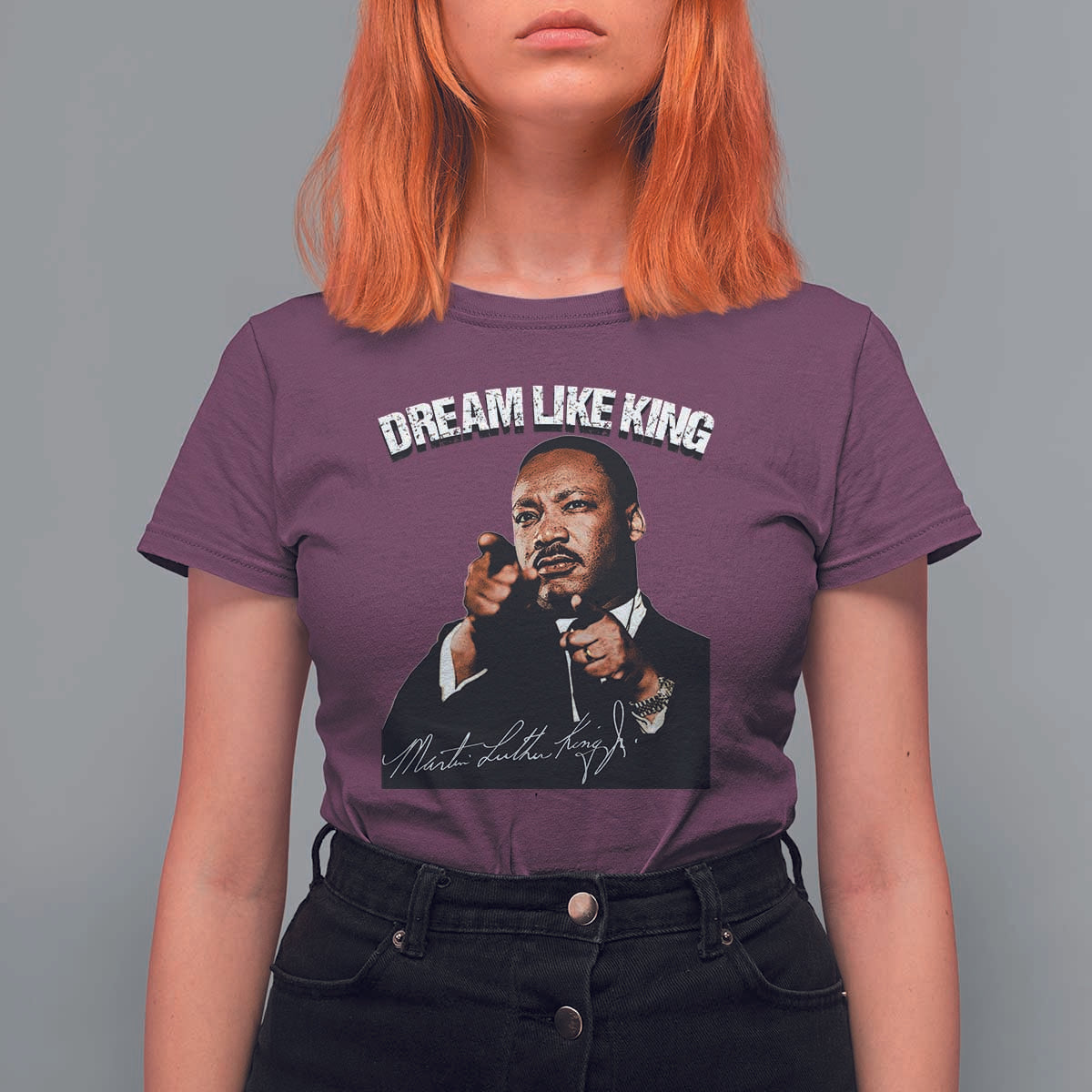 Martin Luther King Jr. T Shirt For Women Dream Like King MLK Day Black History Month